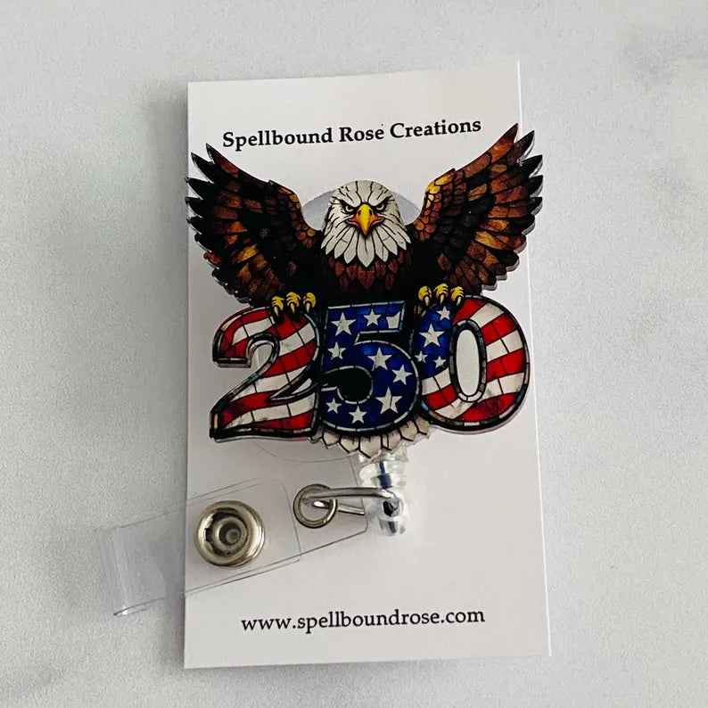 250th Anniversary Patriotic Eagle Badge Reel – American Pride Retractable ID Holder