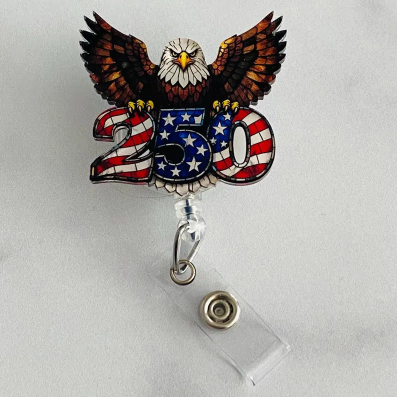 250th Anniversary Patriotic Eagle Badge Reel – American Pride Retractable ID Holder