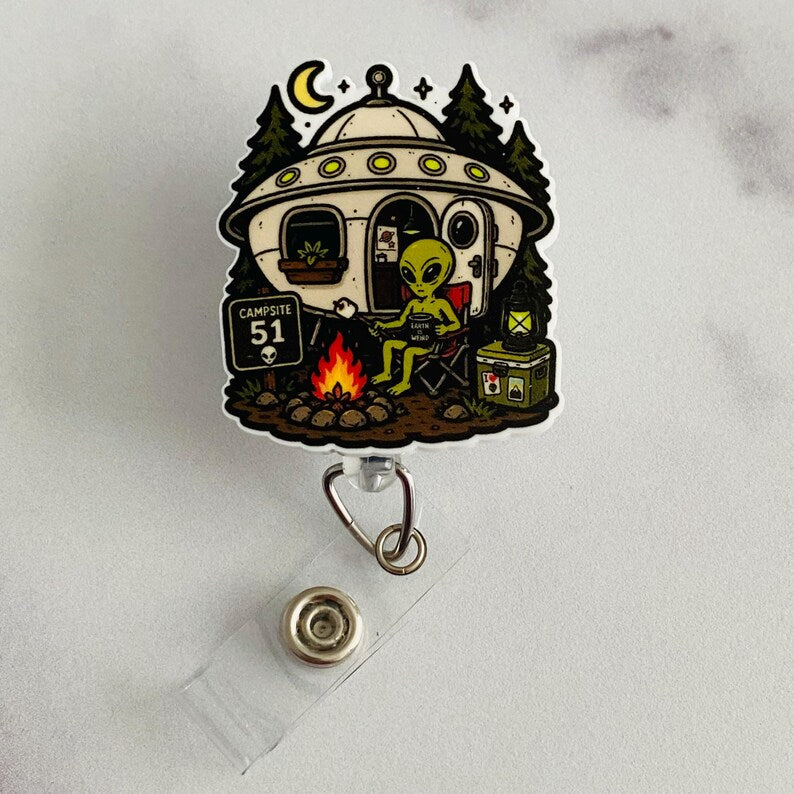 Campsite 51 Alien Camping Nurse Badge Reel – Funny UFO Retractable ID Holder