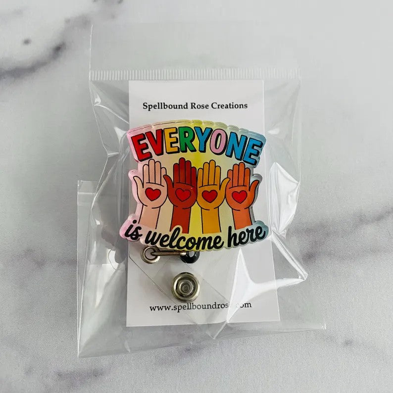 “Everyone is Welcome Here” Badge Reel – Inclusive & Uplifting ID Holder