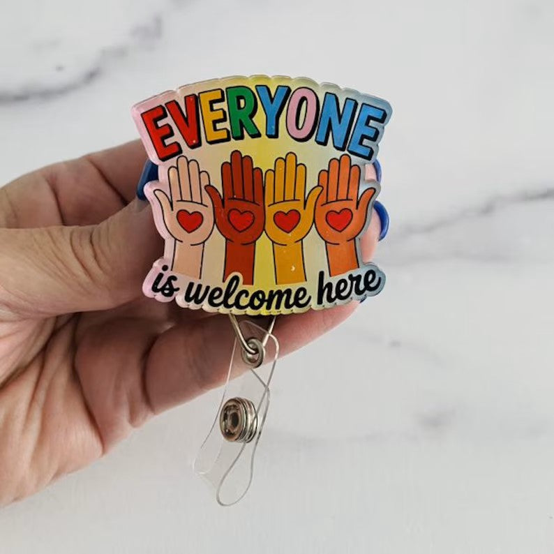 “Everyone is Welcome Here” Badge Reel – Inclusive & Uplifting ID Holder