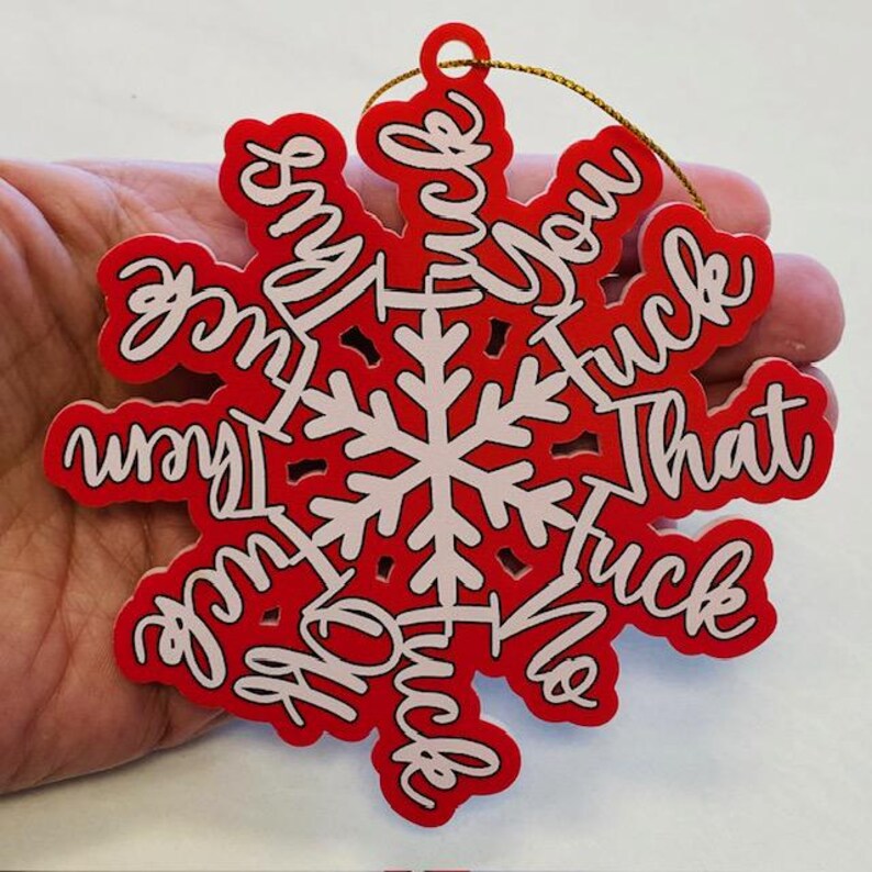 “No F*cking Way” Fuckflakes Snowflake Ornament – Sass in Every Flurry