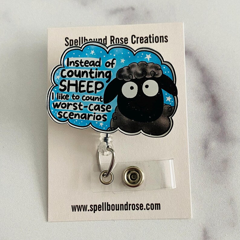 “Instead of Counting Sheep, I Like to Count Worst-Case Scenarios” Nurse Badge Reel – Funny Anxiety Sheep Retractable ID Holder