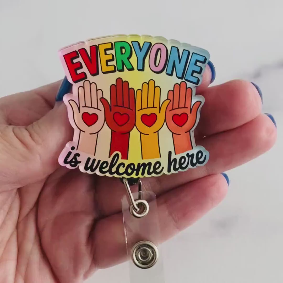 “Everyone is Welcome Here” Badge Reel – Inclusive & Uplifting ID Holder