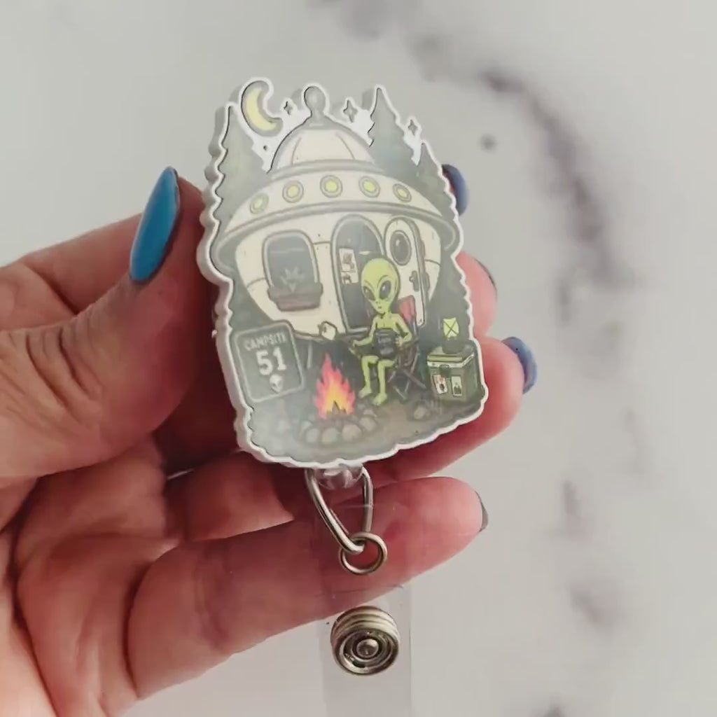Campsite 51 Alien Camping Nurse Badge Reel – Funny UFO Retractable ID Holder