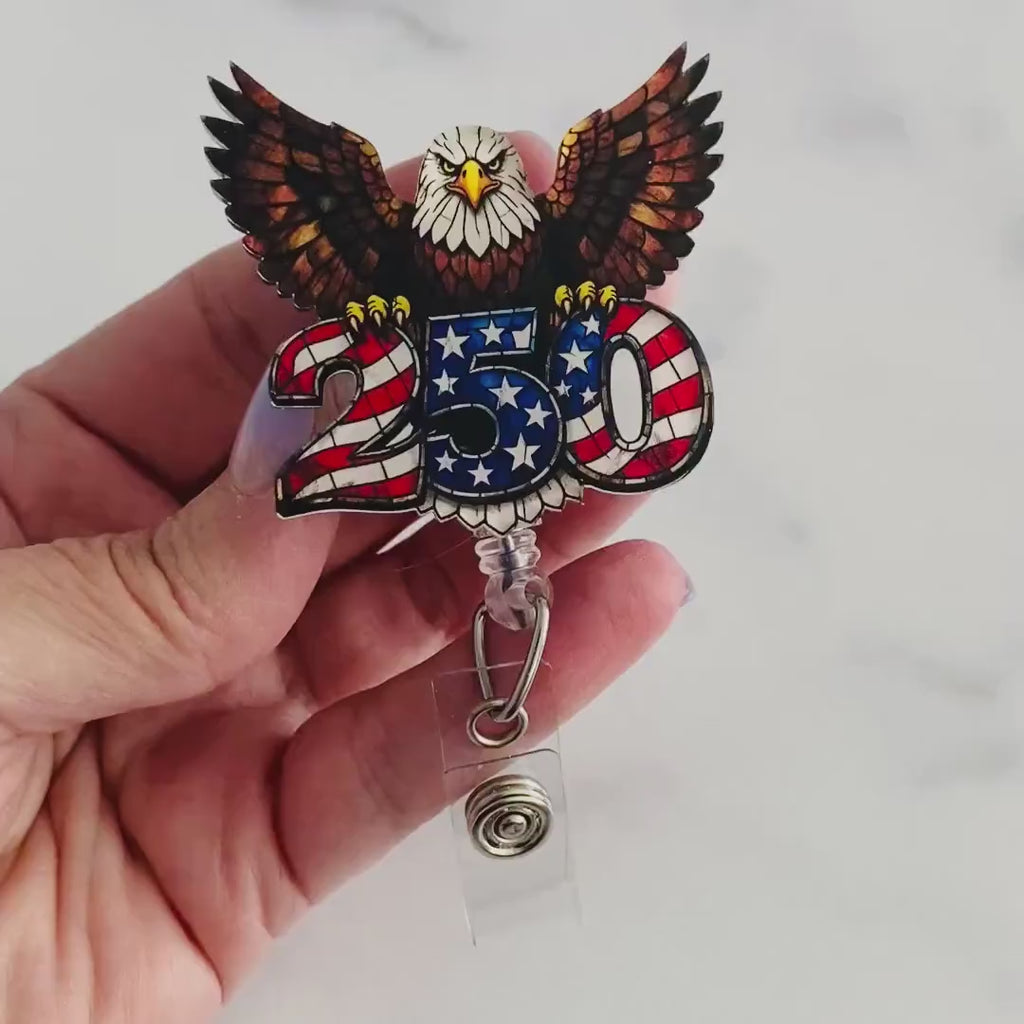 250th Anniversary Patriotic Eagle Badge Reel – American Pride Retractable ID Holder
